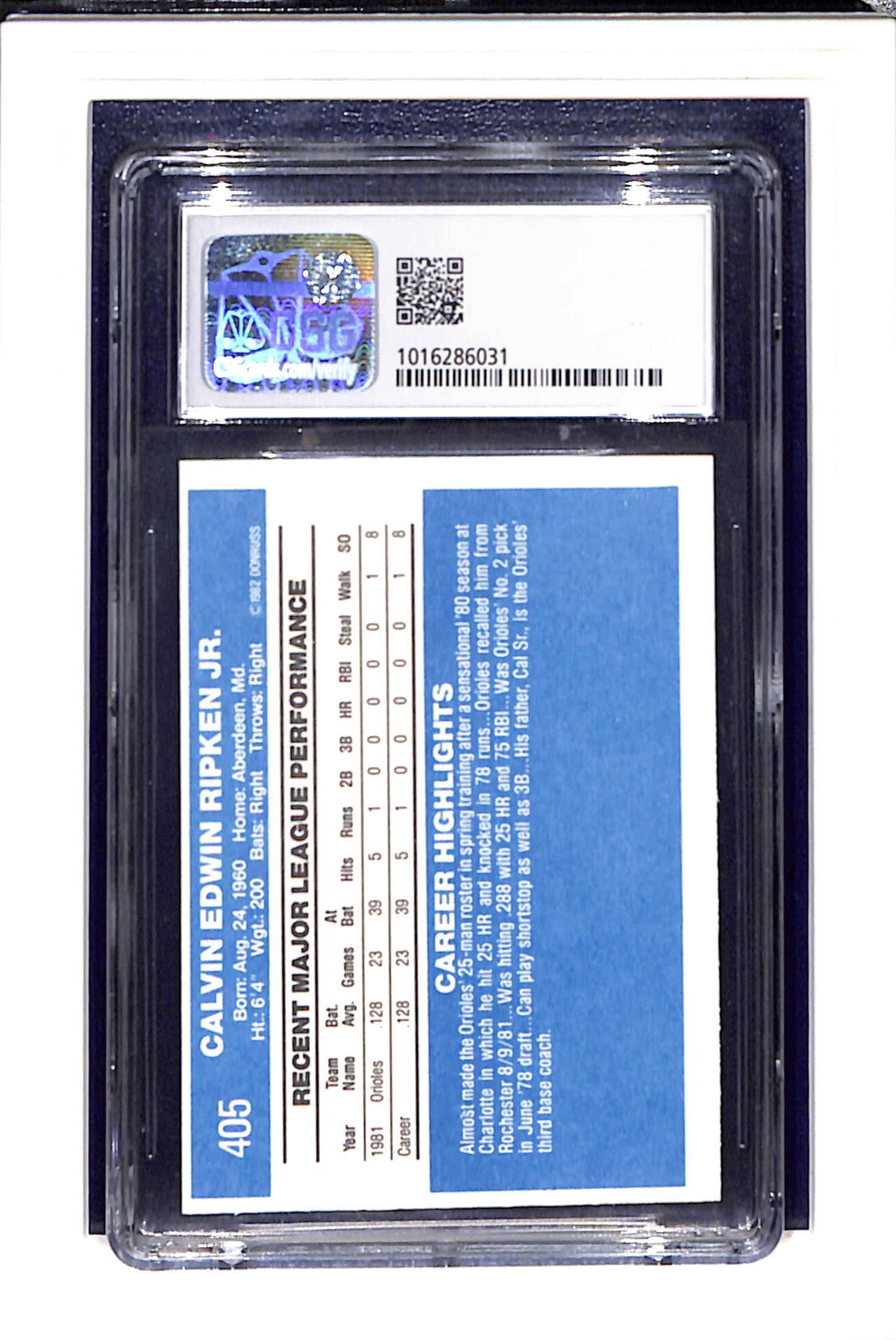 1982 Donruss #405 Cal Ripken RC CSG 6.5