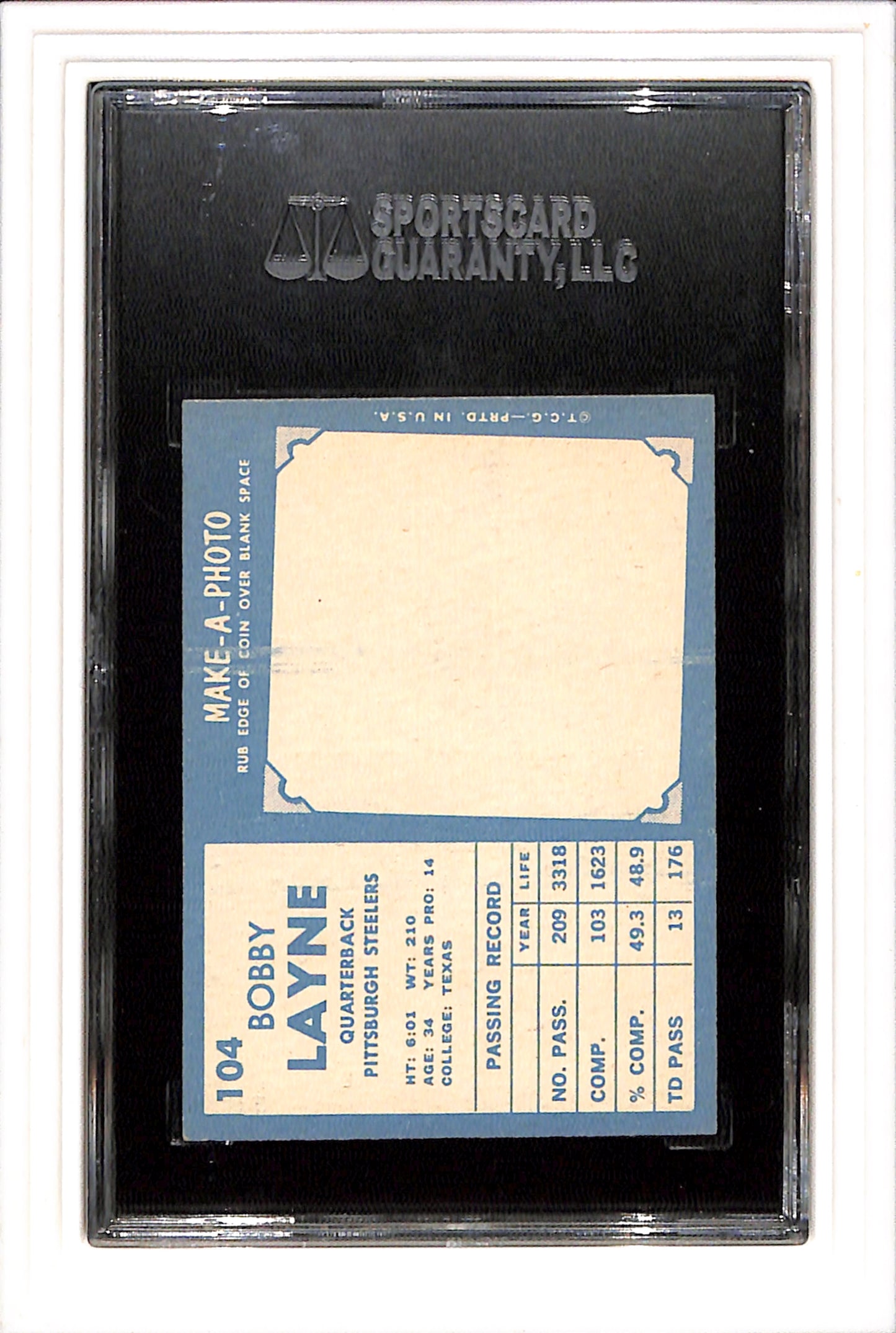 1961 Topps #104 Bobby Layne Steelers QB SGC 5.5