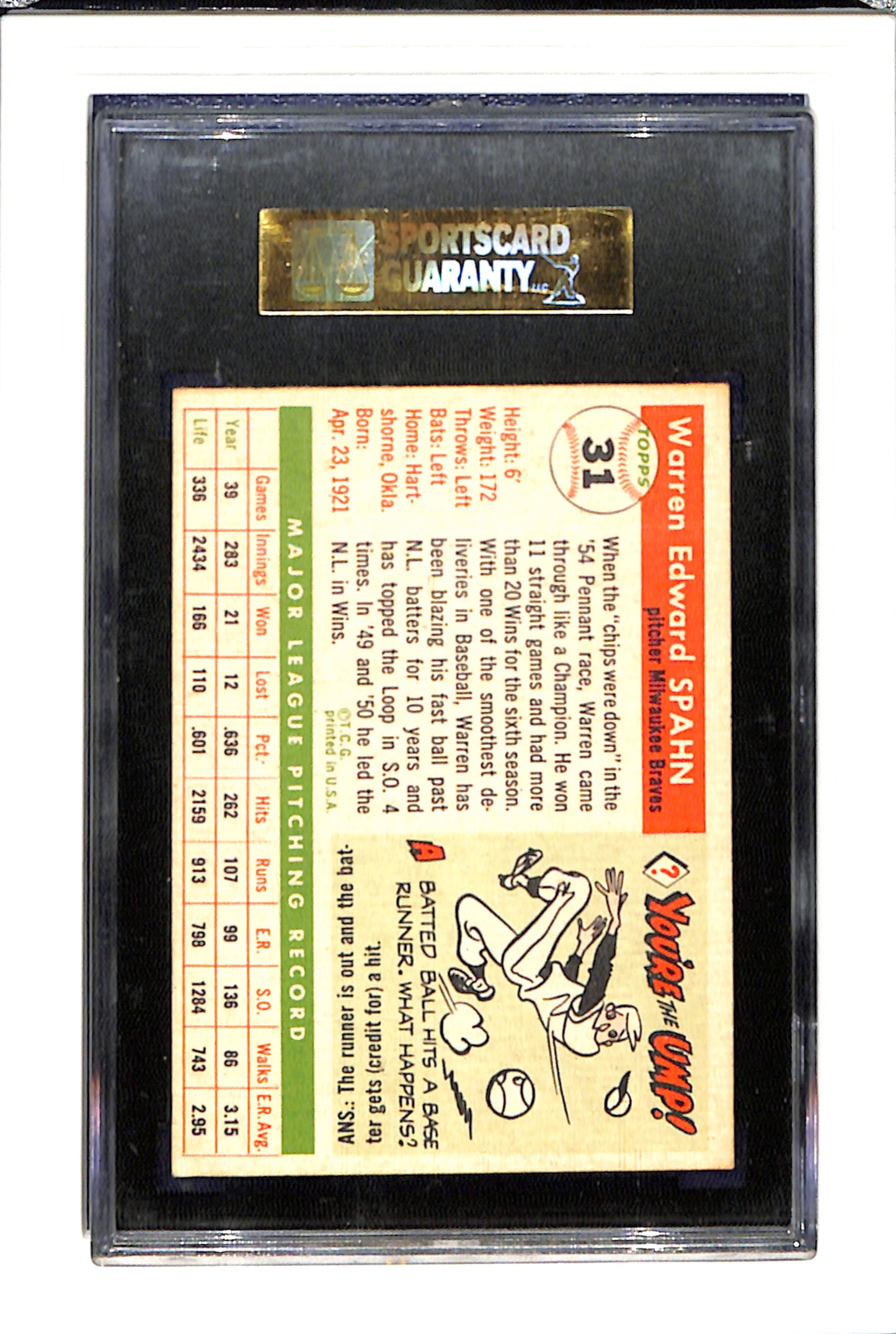 1955 Topps #31 Warren Spahn SGC 7 SN 8081421-006