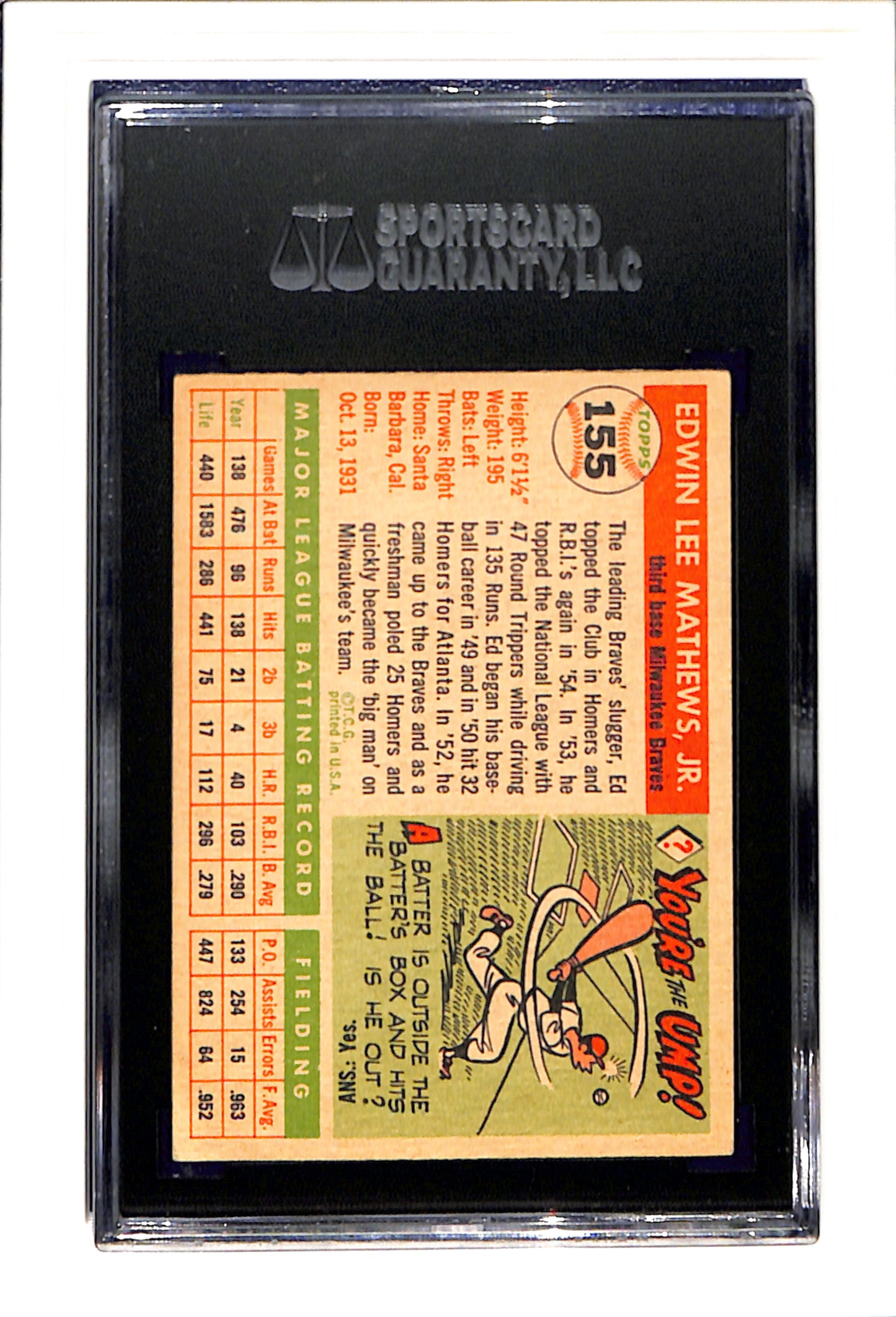 1955 Topps #155 Ed Mathews SGC 5 SN 1358526-010
