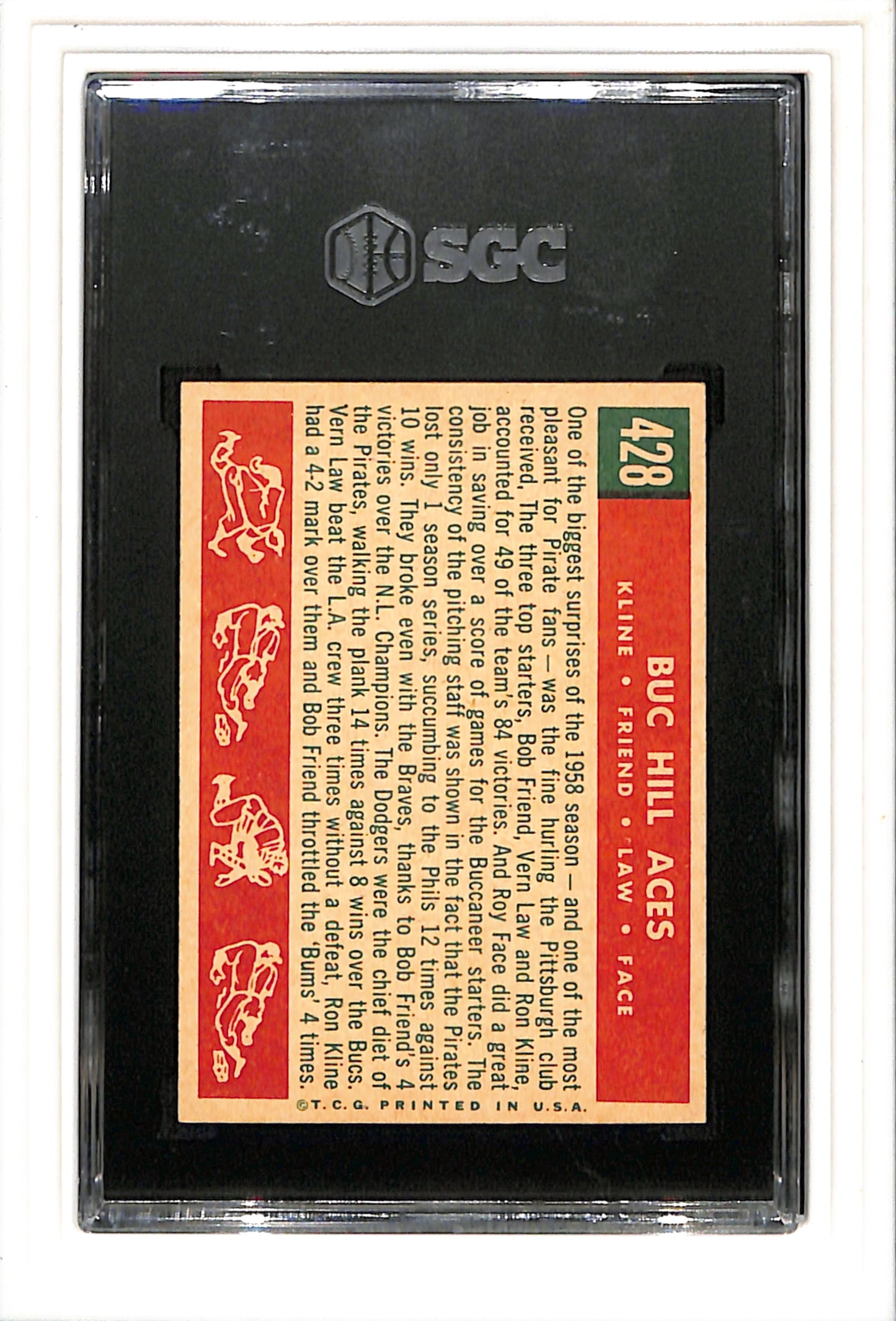 1959 Topps #428 Buc Hill Aces SGC 7 SN 6629228