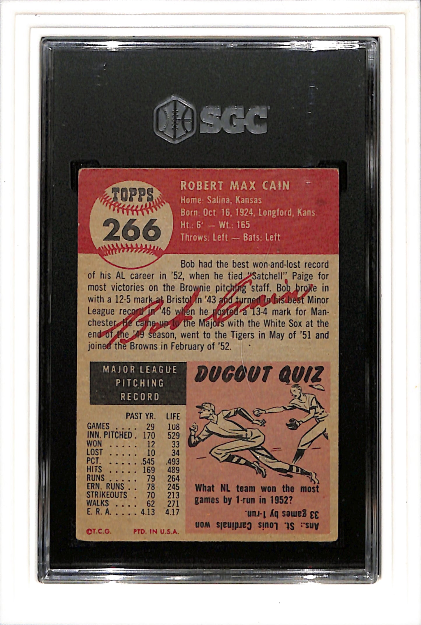 1953 Topps #266 Bob Cain SGC 2.5 High # SP St Louis Browns