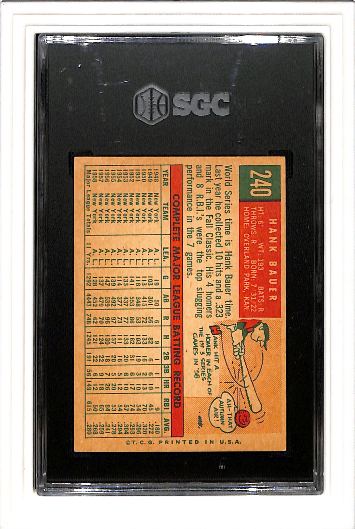 1959 Topps #240 Hank Bauer SGC 6 SN 6563497