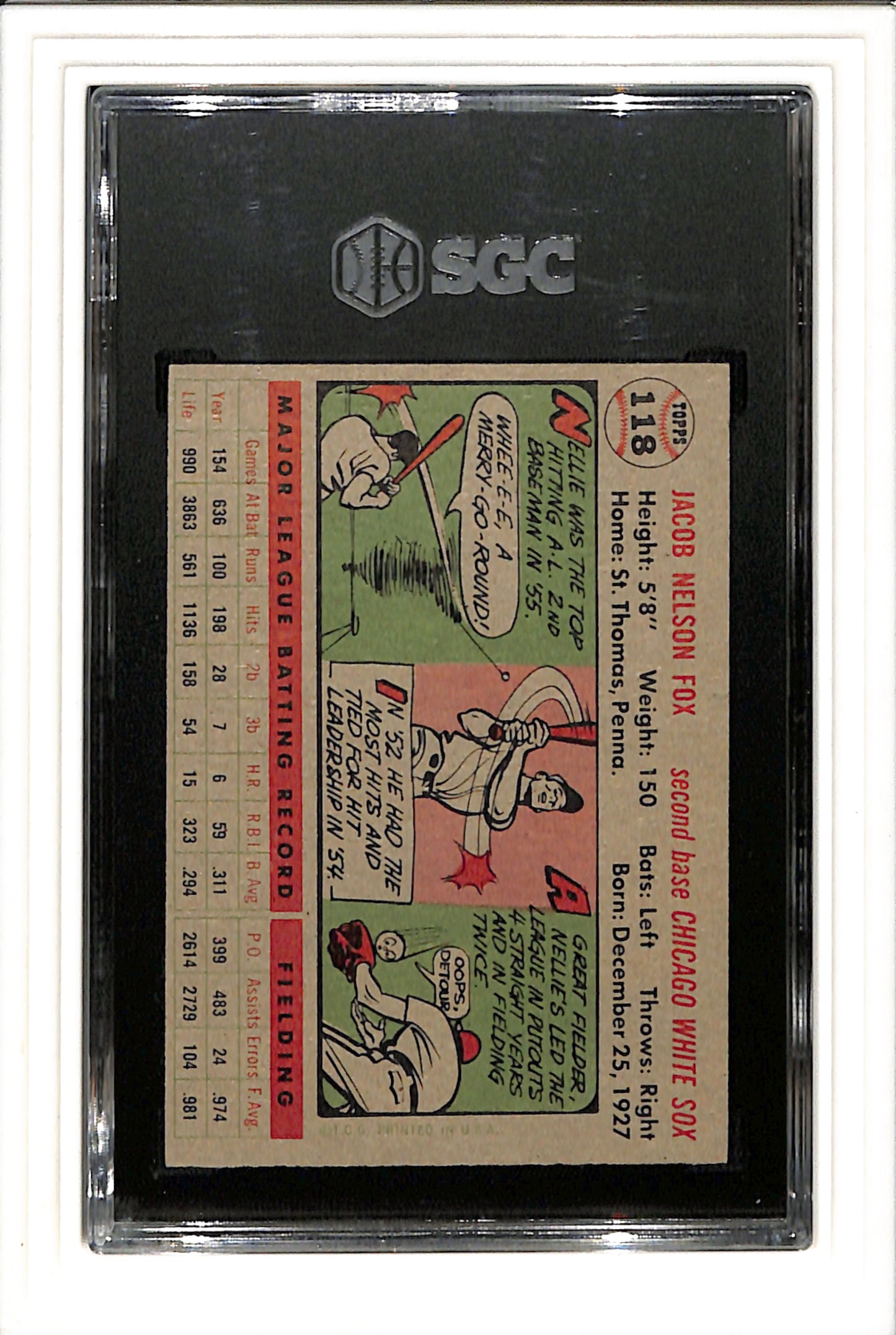 1956 Topps #118 Nellie Fox Gray Back SGC 5 SN 3058422