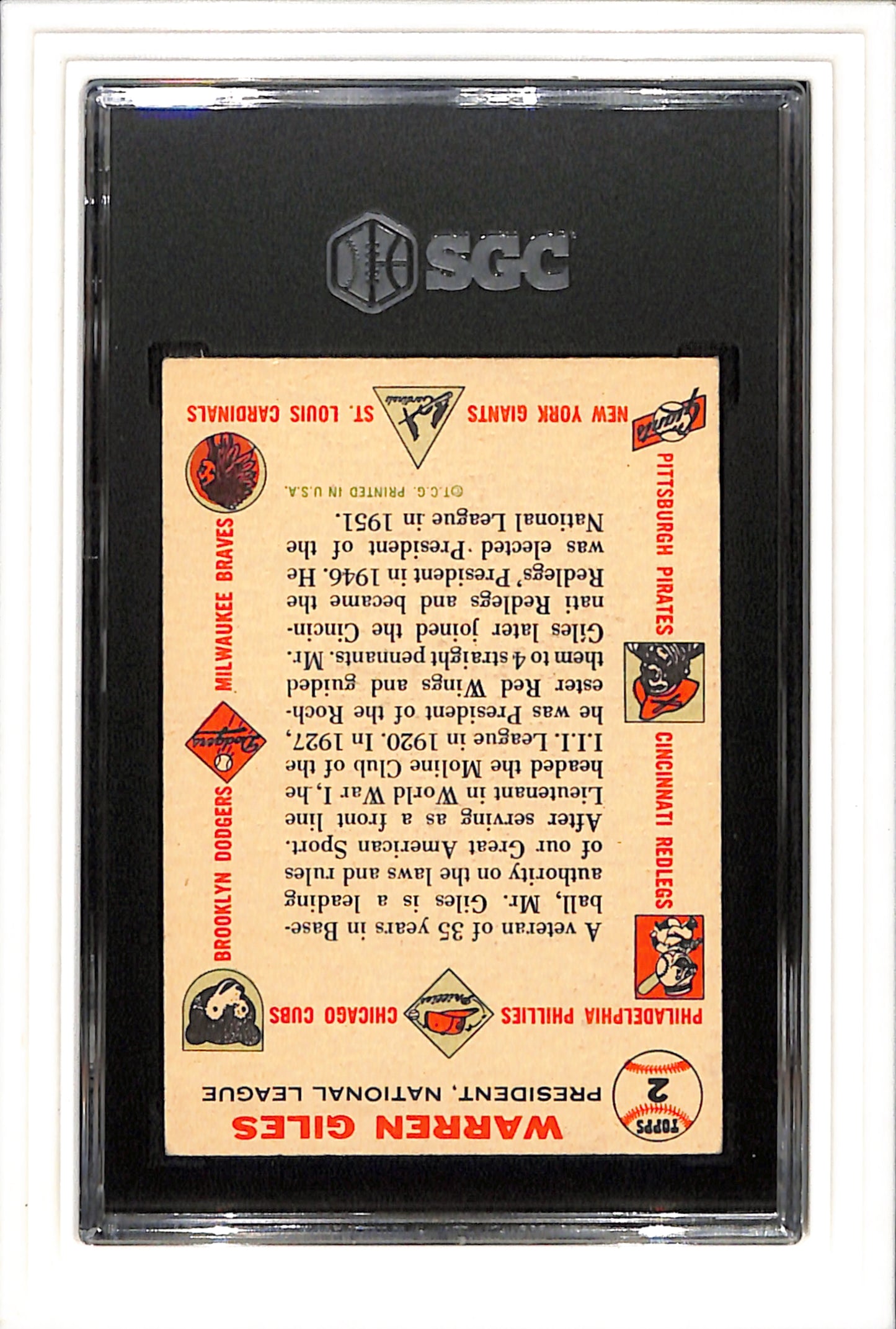 1956 Topps #2 Warren Giles White Back SGC 4 SN 1934573