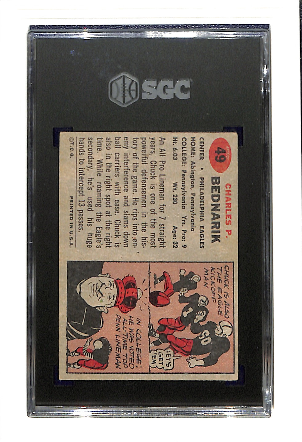 1957 Topps #49 Chuck Bednarik SGC 5 SN 3908138
