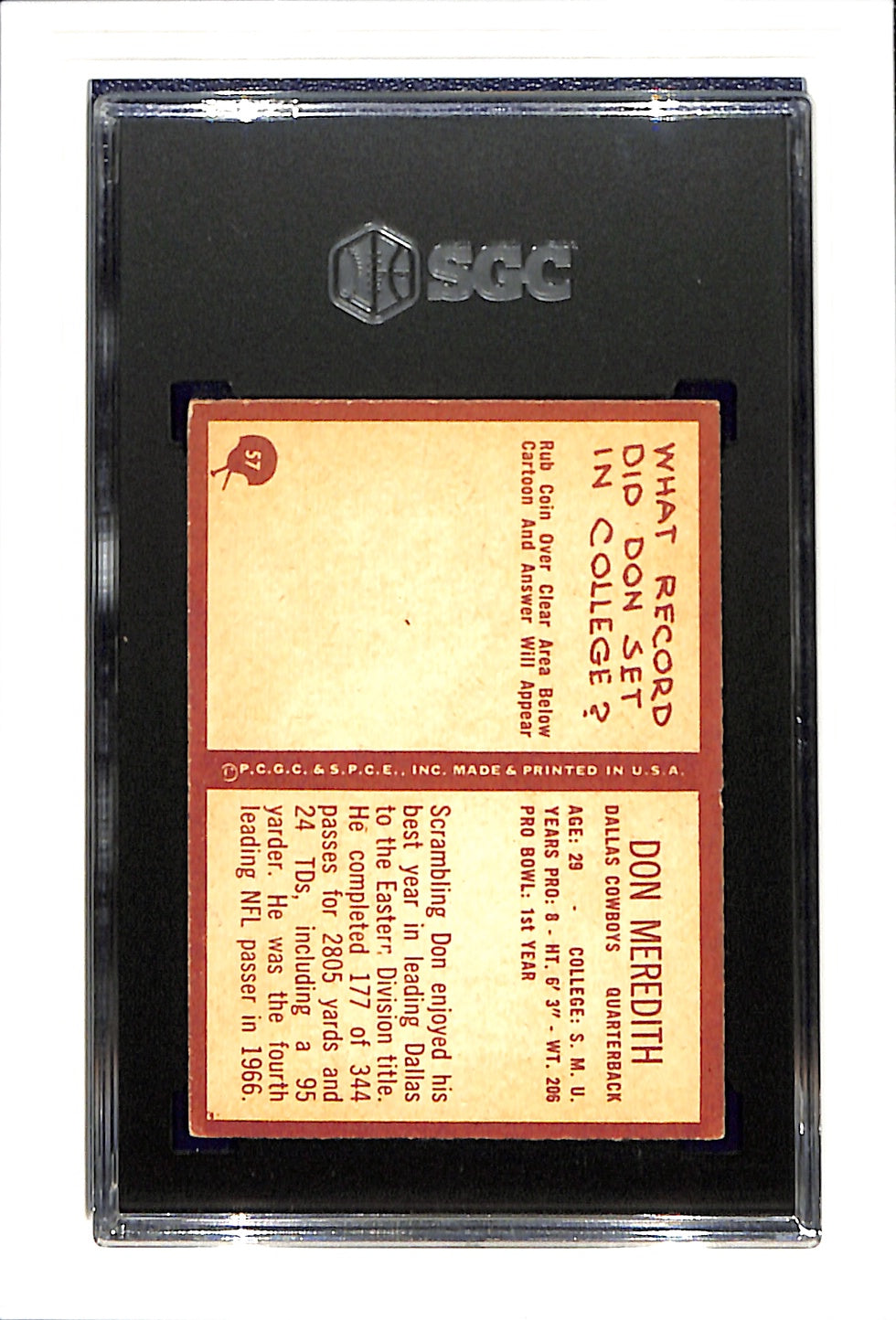 1967 Philadelphia #57 Don Meredith SGC 4 SN 5700866