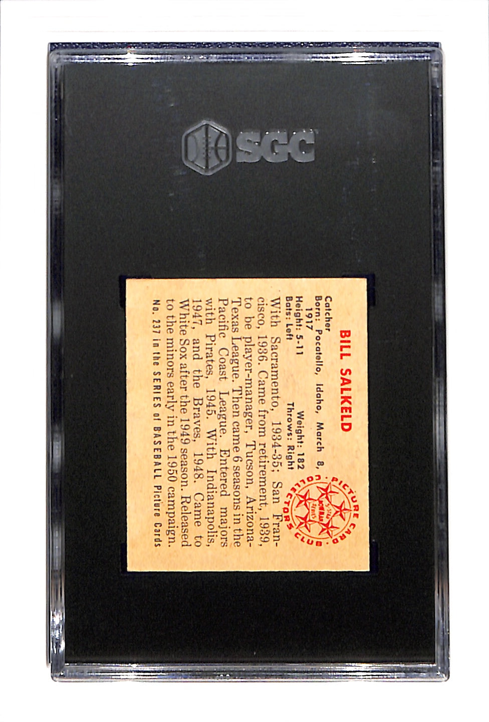 1950 Bowman #237 Bill Salkeld SGC 4.5 No Copyright