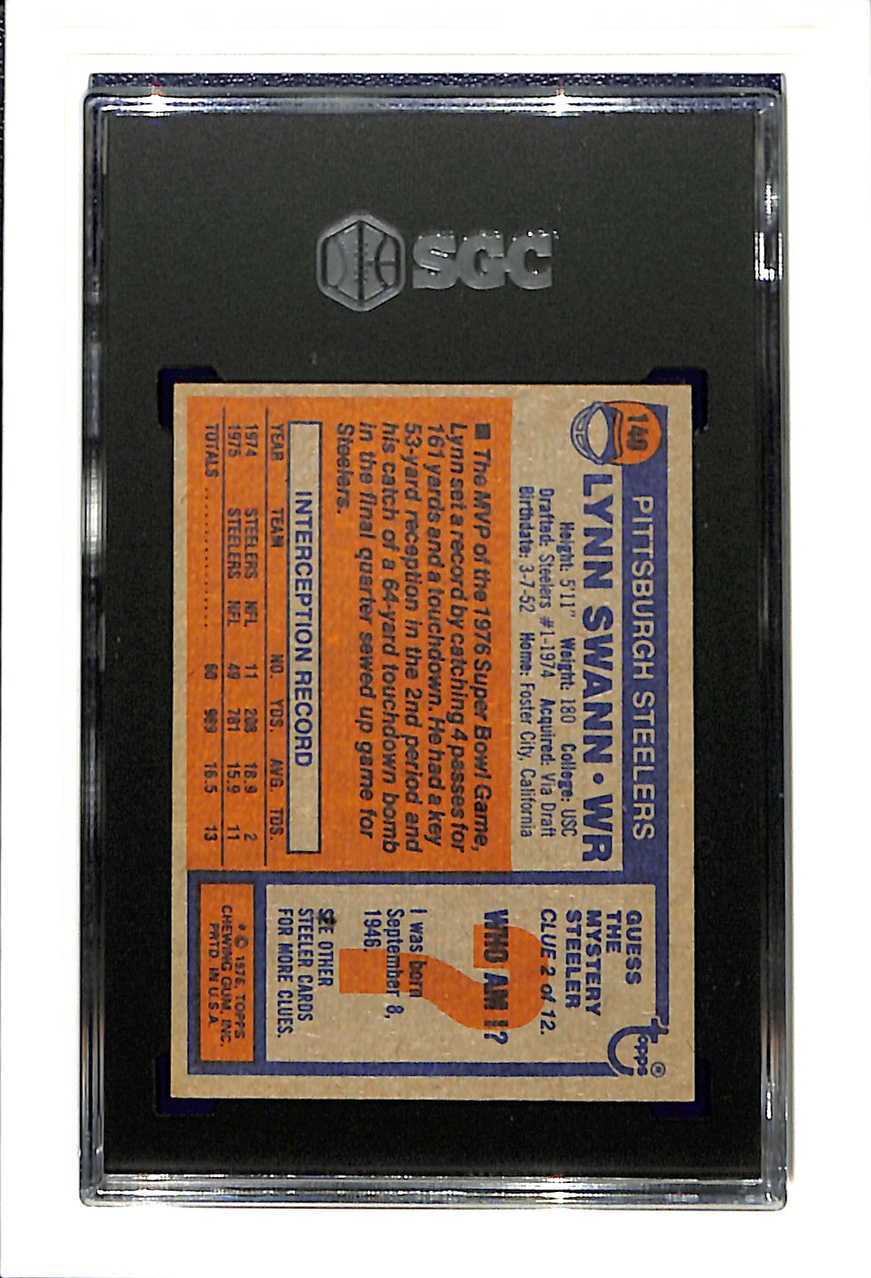 1976 Topps #140 Lynn Swann SGC 6 SN 2025063