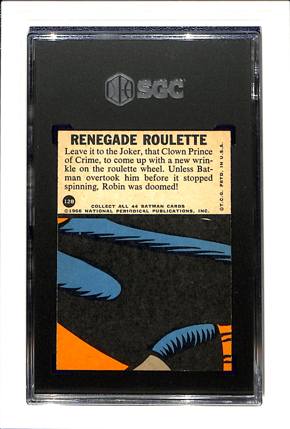 1966 Topps Batman - B Series 12B Renegade Roulette SGC 6