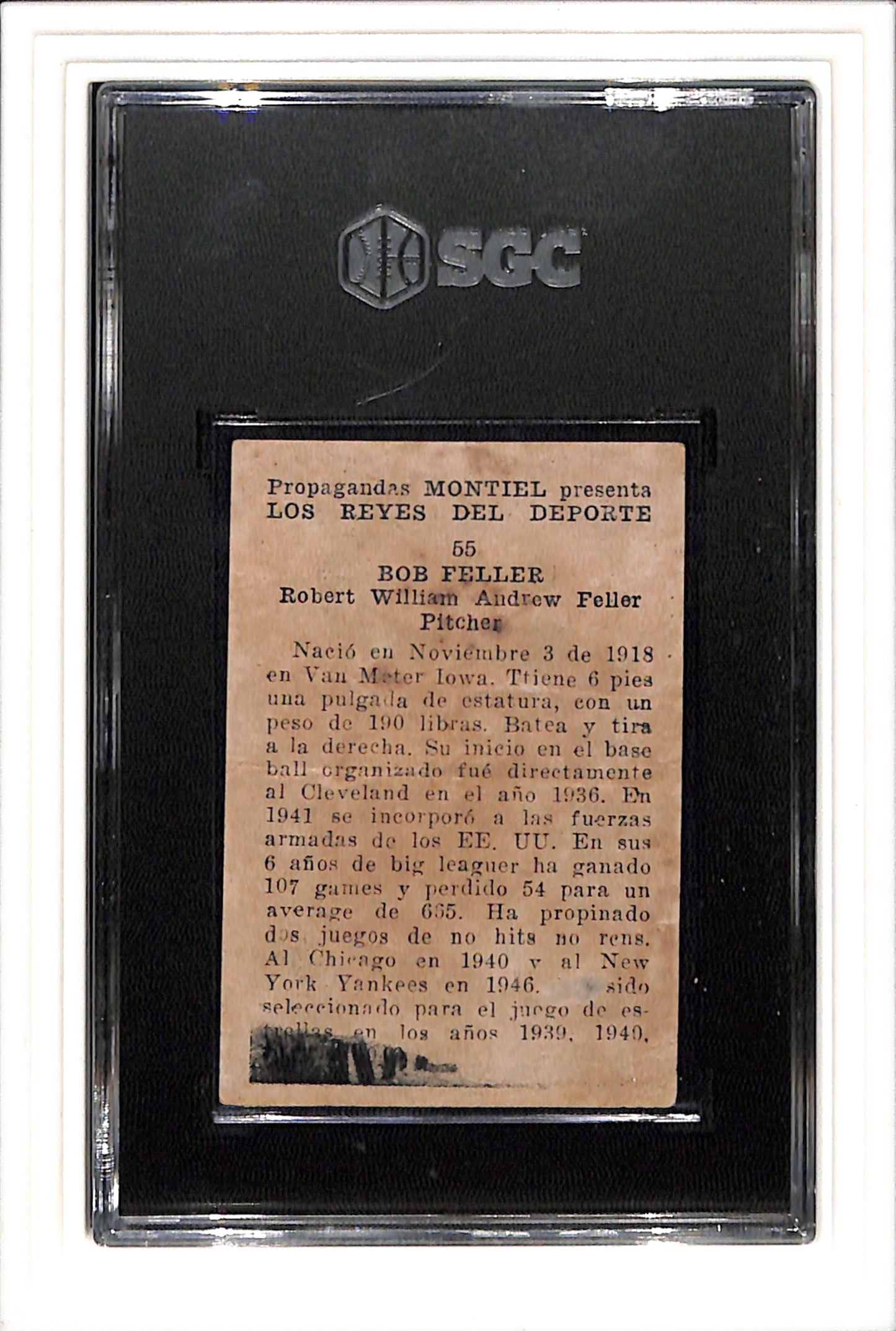 1946-47 Propagandas Montiel Cuban #55 Bob Feller (HOF) SGC 1 SN 8209027