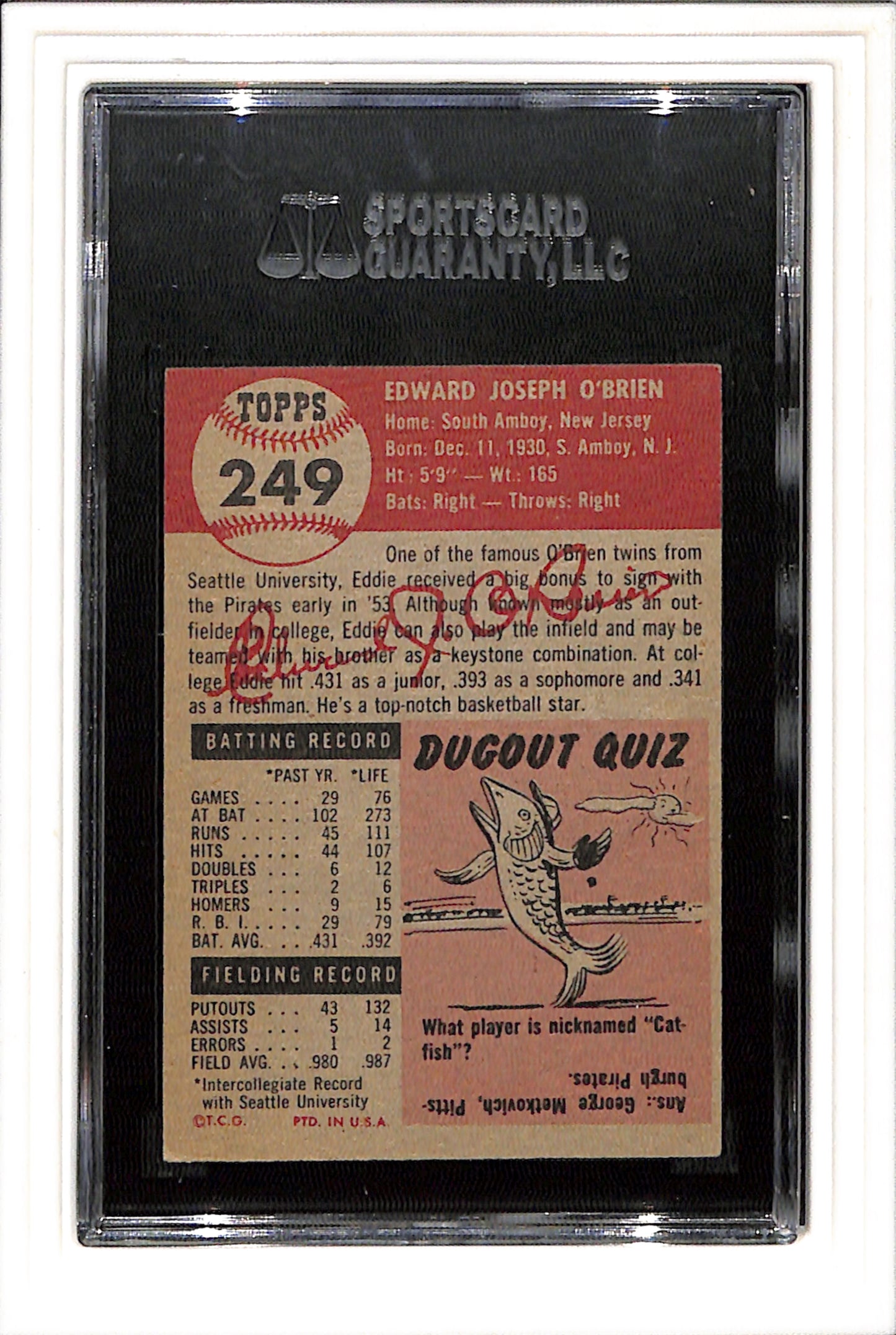 1953 Topps #249 Ed O'Brien SGC 3 High # SP Pirates