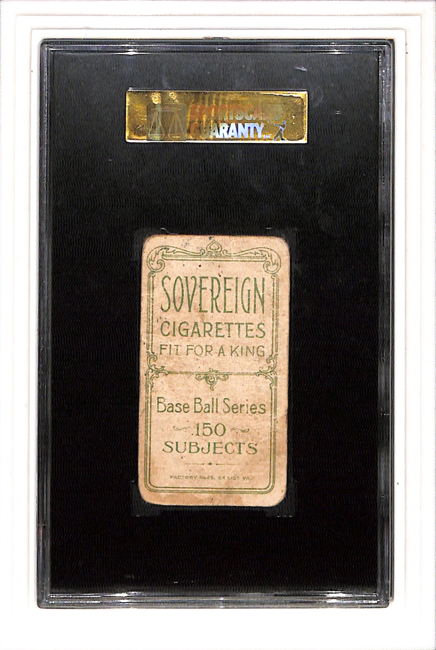 1910 T206 Rube Waddell Portrait Sovereign 150 SGC 1 SN 1218405-020