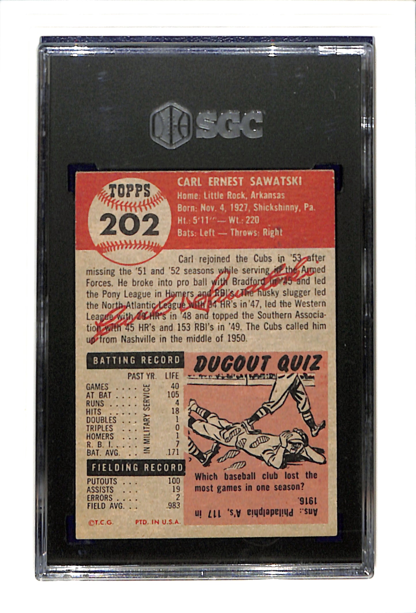 1953 Topps #202 Carl Sawatski - Chicago Cubs RC SGC 5.5 SN 6589134
