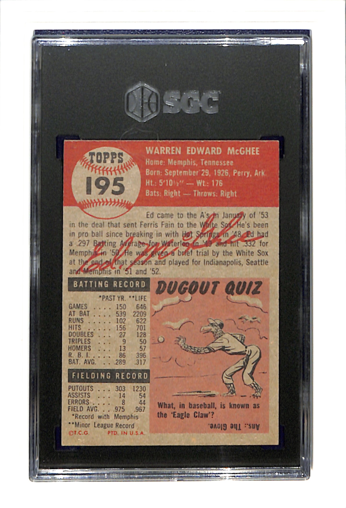 1953 Topps #195 Ed McGhee - Philadelphia Athletics RC SGC 6 SN 0279813