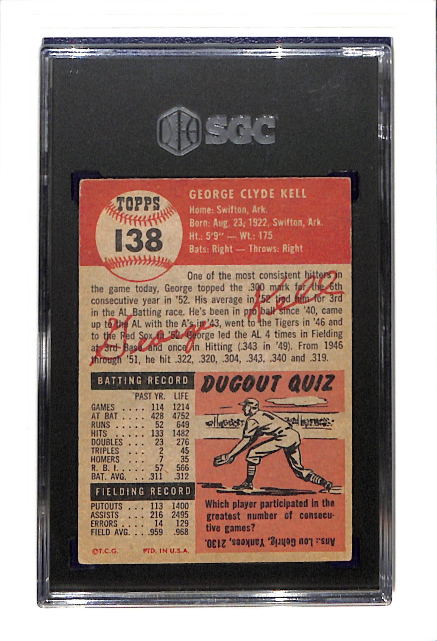 1953 Topps #138 George Kell - Boston Red Sox SGC 4 SN 0789292