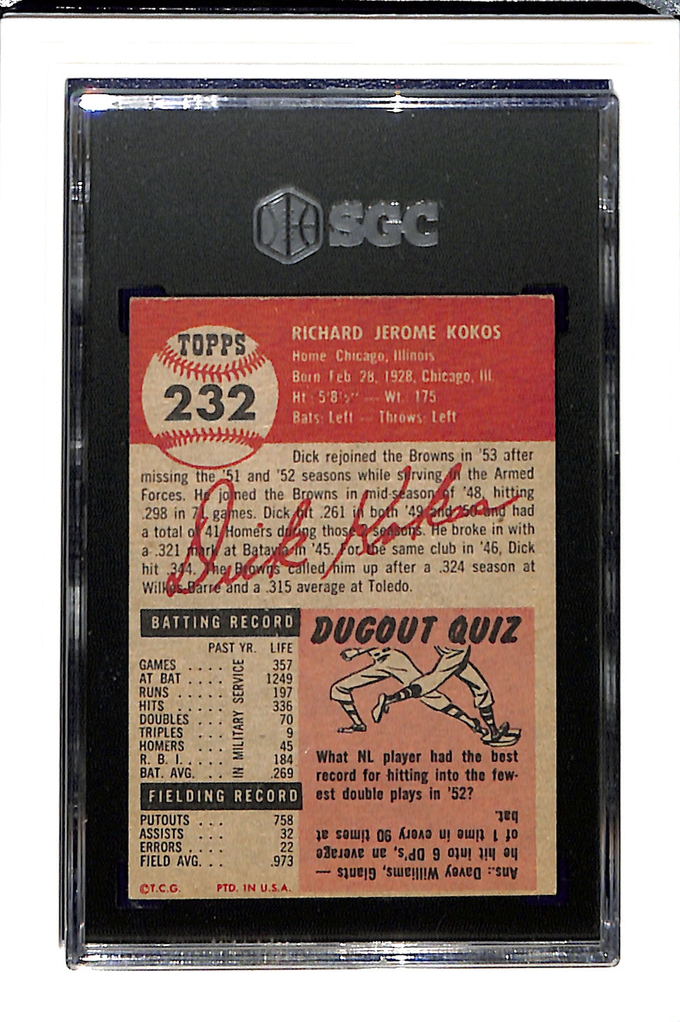 1953 Topps #232 Dick Kokos - St. Louis Browns SGC 4.5 HI #