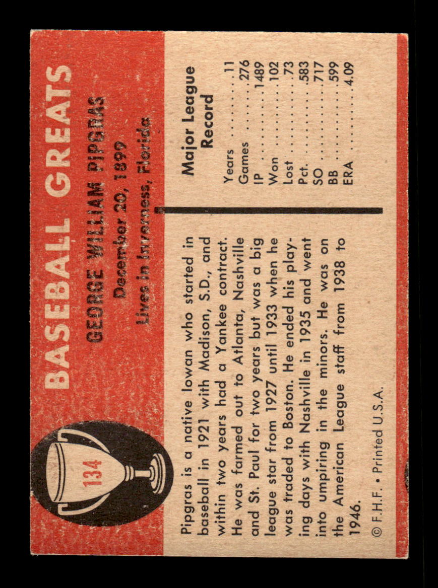 1961 Fleer Baseball Greats (F418-3) #134 George Pipgras Very Good HOF-10003771
