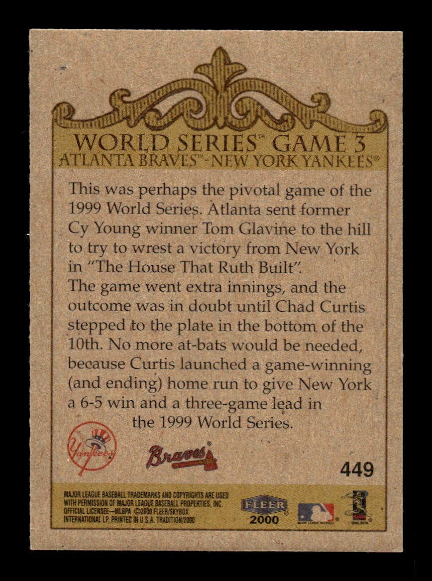 2000 Fleer Tradition #449 World Series Game 3 (Braves/Yankees) WS HOF-10005027