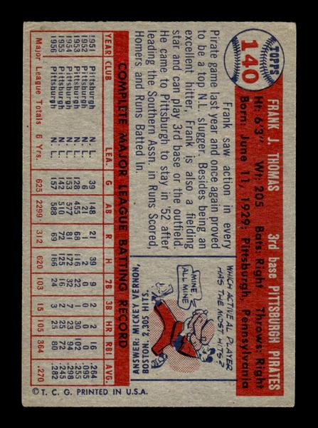 1957 Topps #140 Frank Thomas Pittsburgh Pirates EX HOF-10005568
