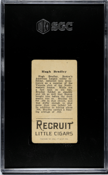 1912 Recruit Little Cigars T207 Hugh Bradley SGC 1.5 SN 3747249