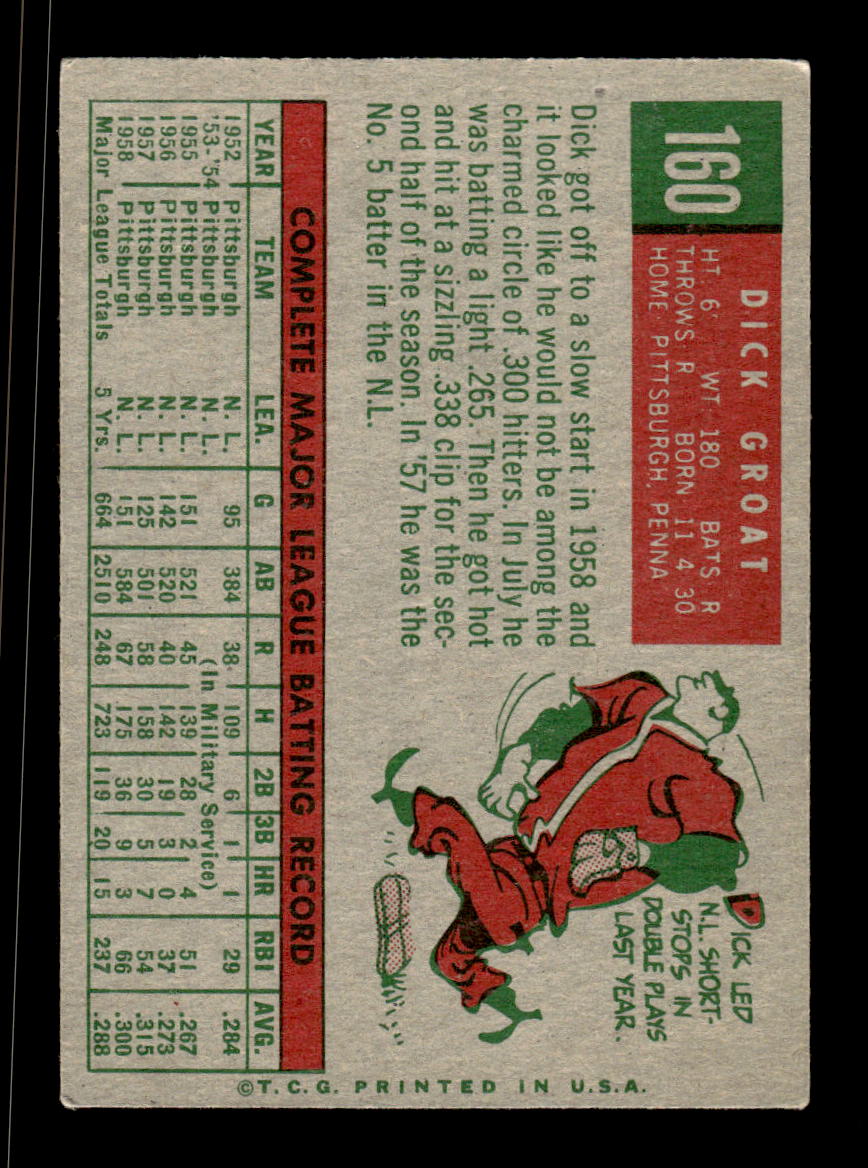 1959 Topps #160 Dick Groat Pittsburgh Pirates EX KC10009206