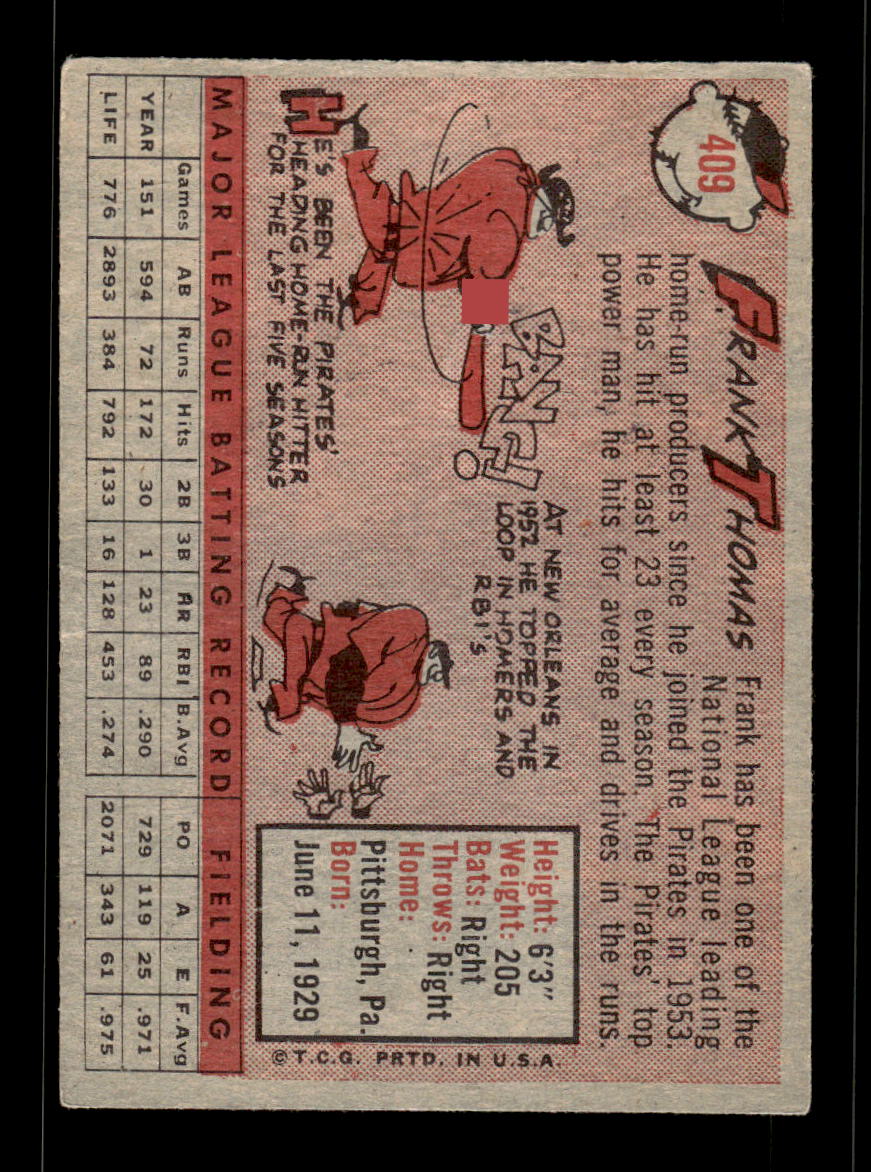 1958 Topps #409 Frank Thomas Pittsburgh Pirates VGEX HOF10010037