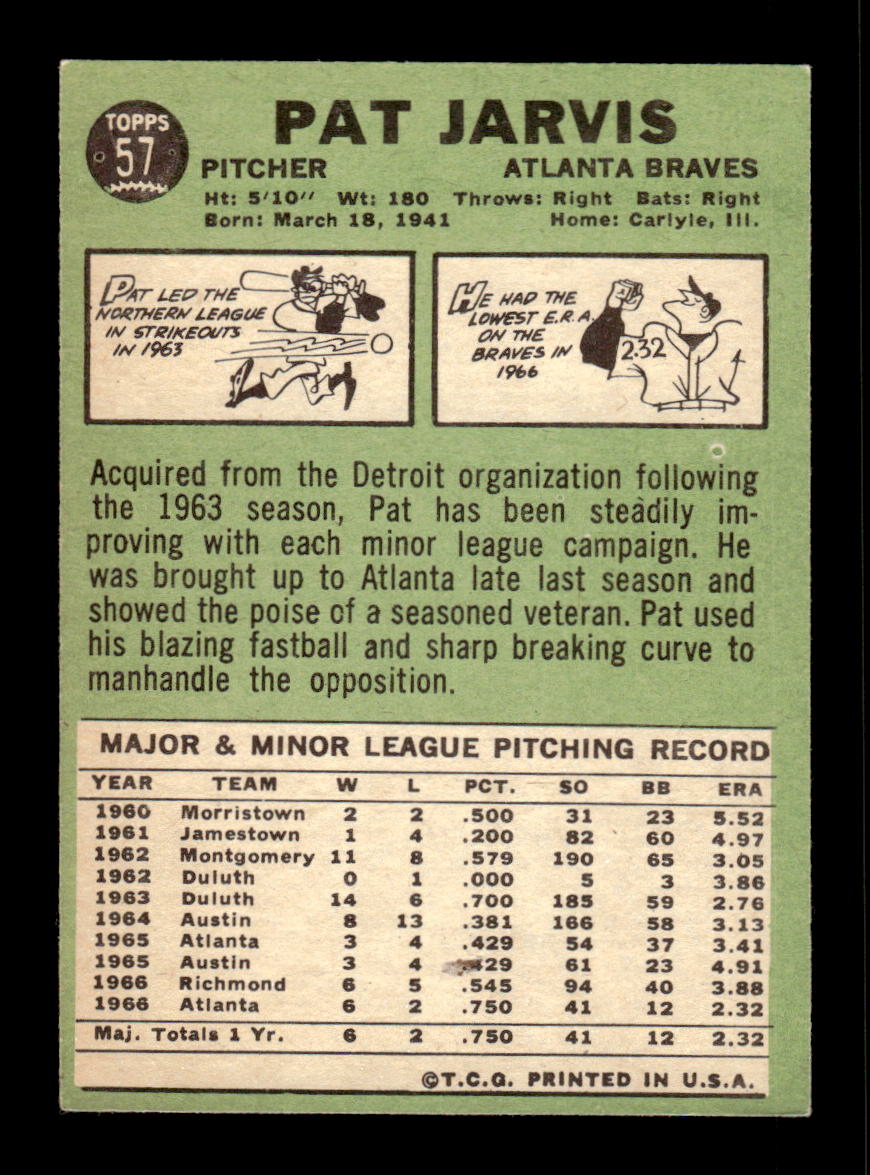 1967 Topps #57 Pat Jarvis PACK FRESH HOF10010147