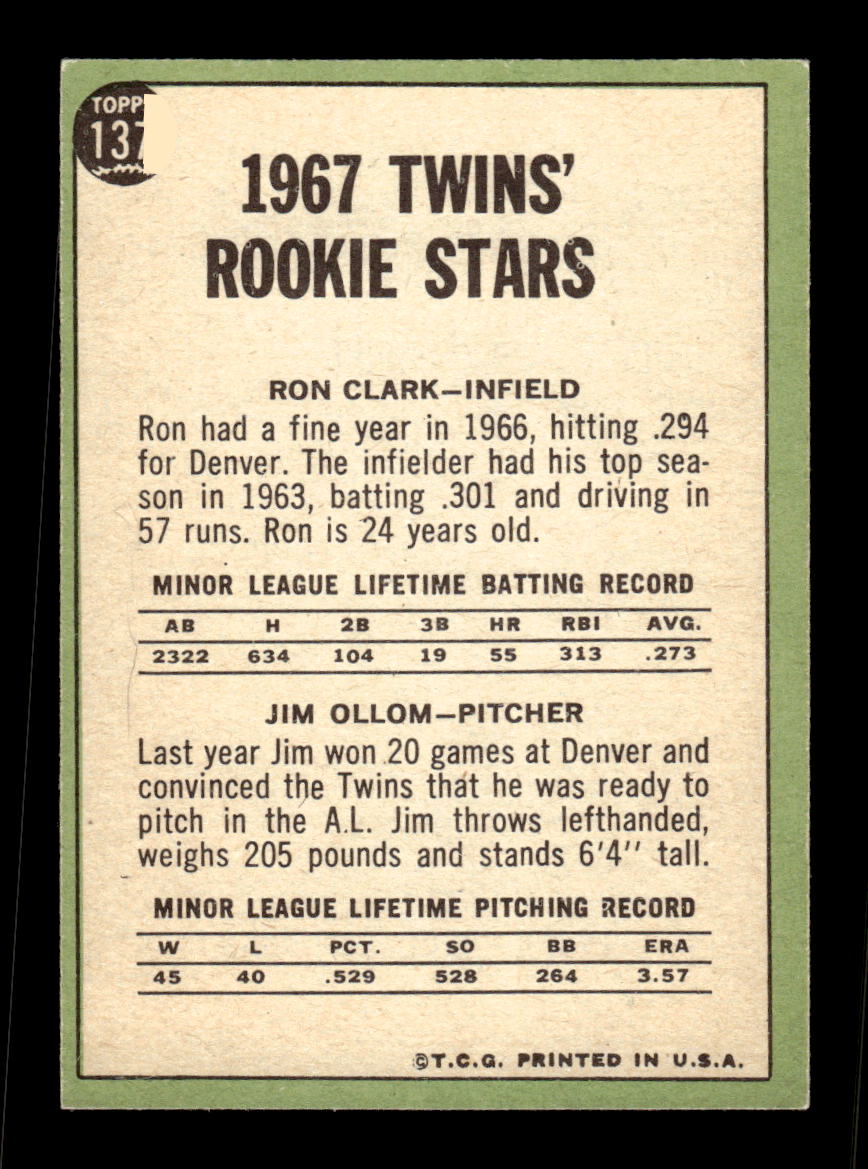 1967 Topps #137 Twins 1967 Rookie Stars Clark Ollom PACK FRESH HOF10010224