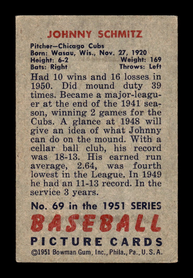 1951 Bowman #69 Johnny Schmitz Chicago Cubs G/VG HOF10011264