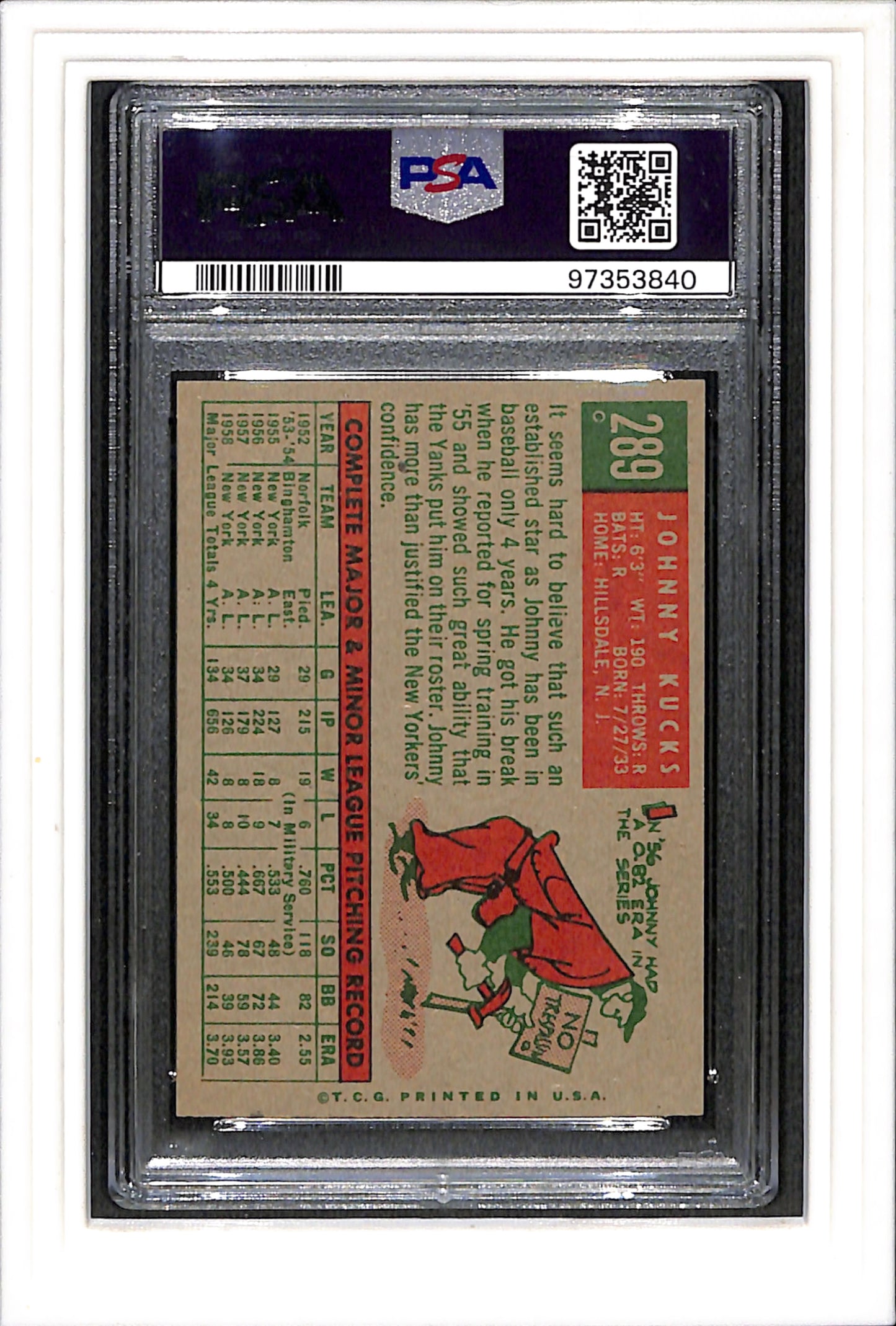 1959 Topps #289 Johnny Kucks PSA 6 SN 97353840