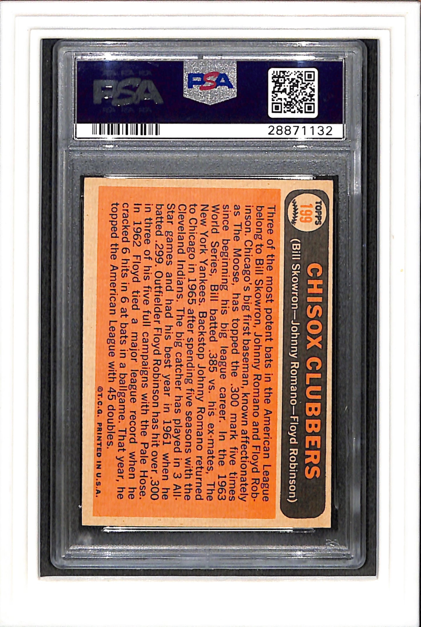 1966 Topps #199 Chisox Clubbers Skowron/Romano/Robinson PSA 4 SN 28871132