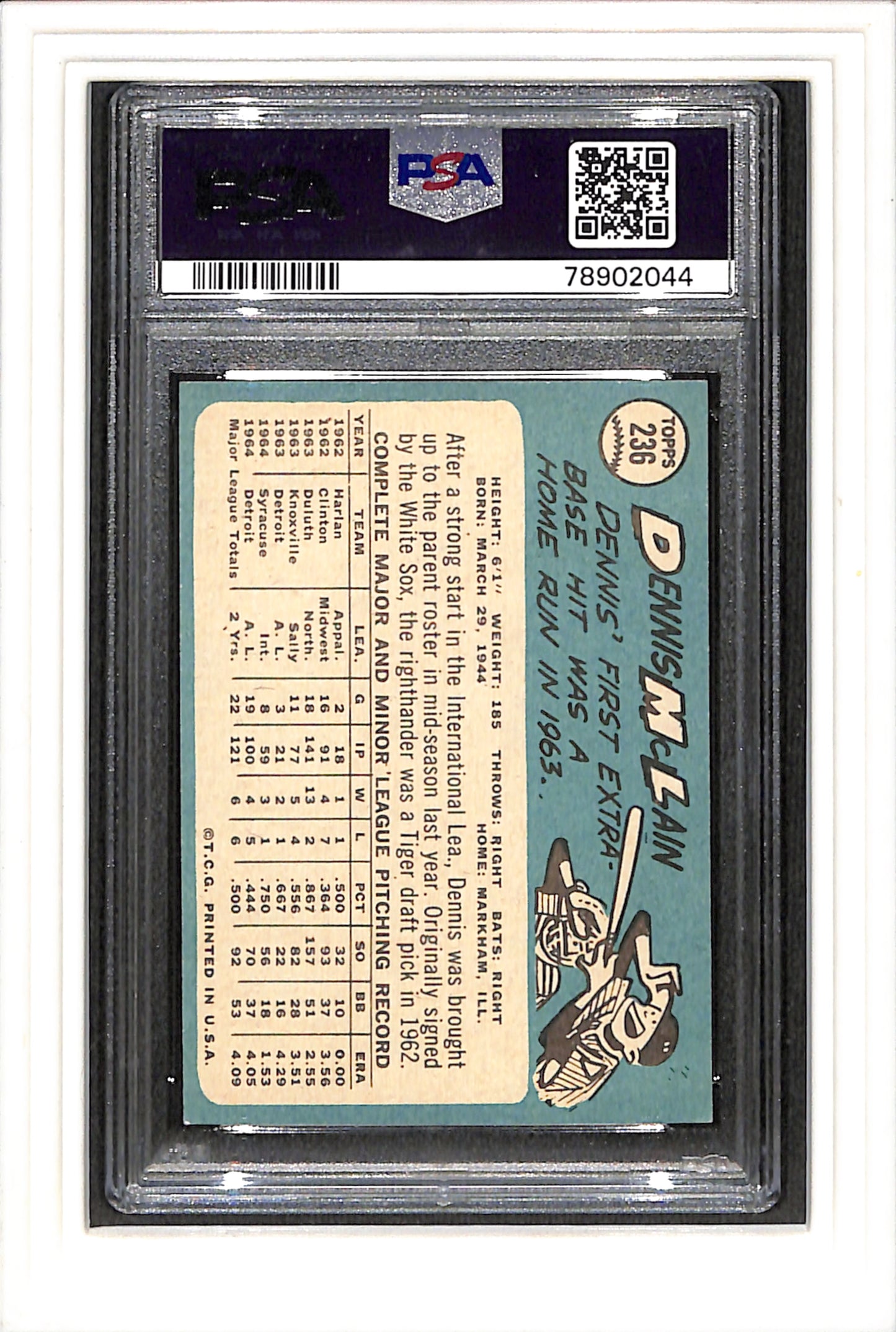 1965 Topps #236 Dennis Mclain PSA 4 SN 78902044