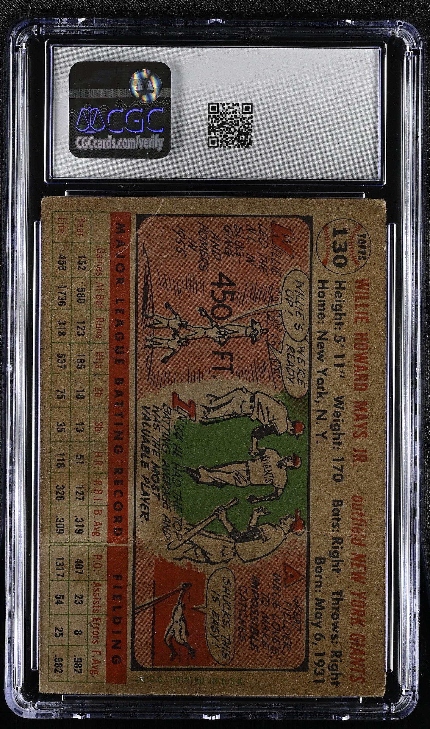 1956 Topps #130 Willie Mays CGC 3.5 SN 6127427031