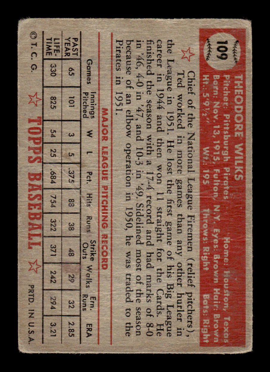 1952 Topps #109 Ted Wilks Pittsburgh Pirates LOW GRADE CS26014781