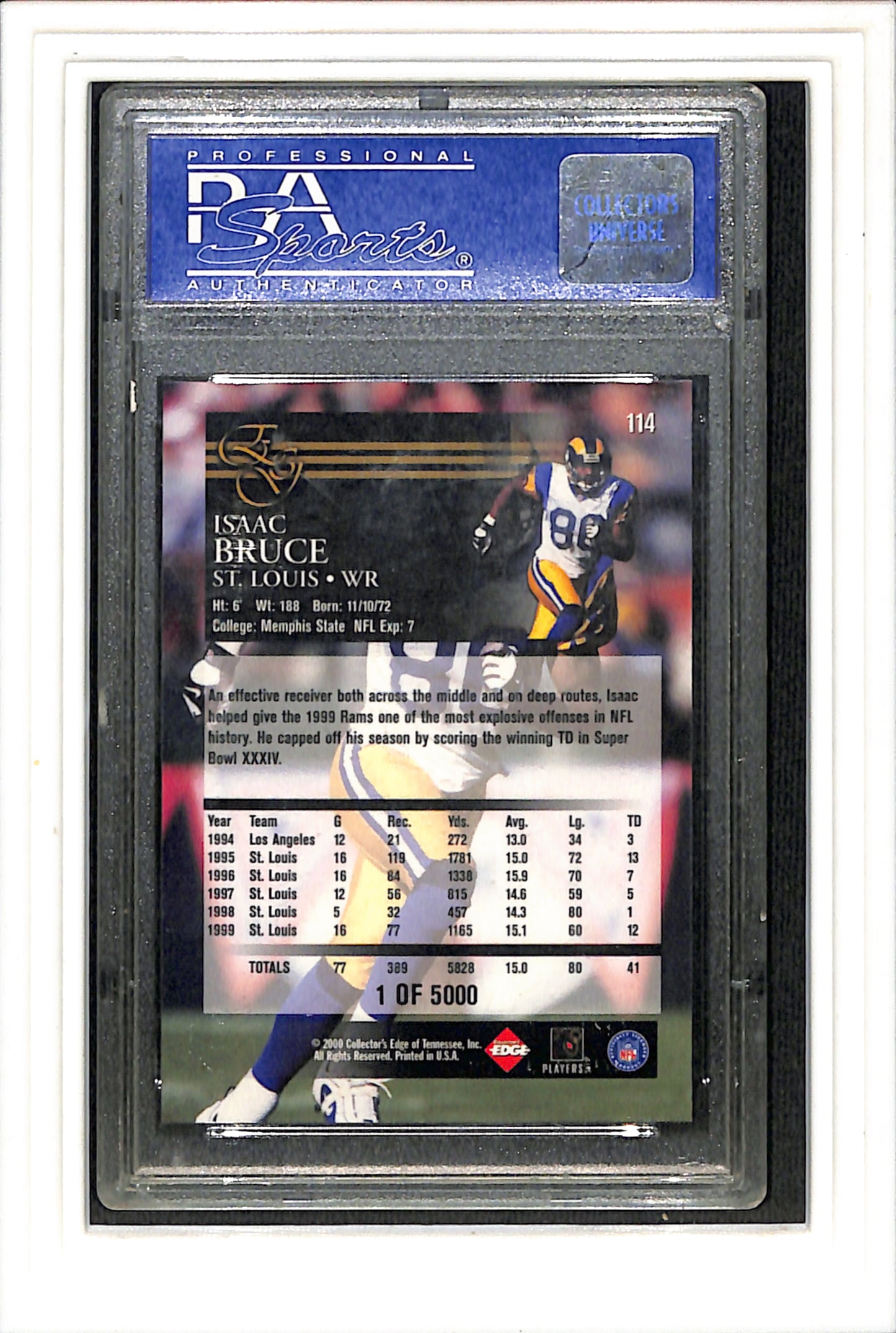 2000 Collector'S Edge Graded #114 Isaac Bruce Uncirculated PSA 9 SN 10343595