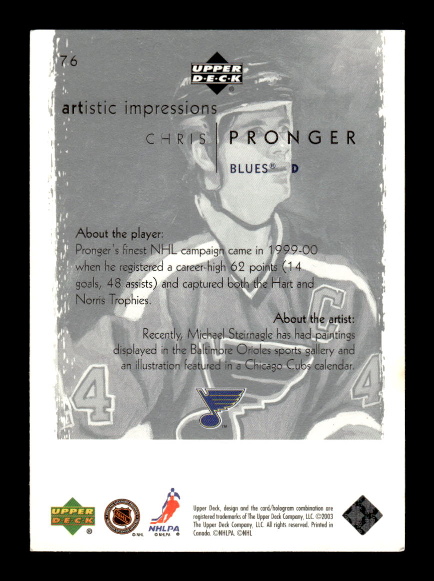 2002-03 Upper Deck Artistic Impressions #76 Chris Pronger EX CS26017183
