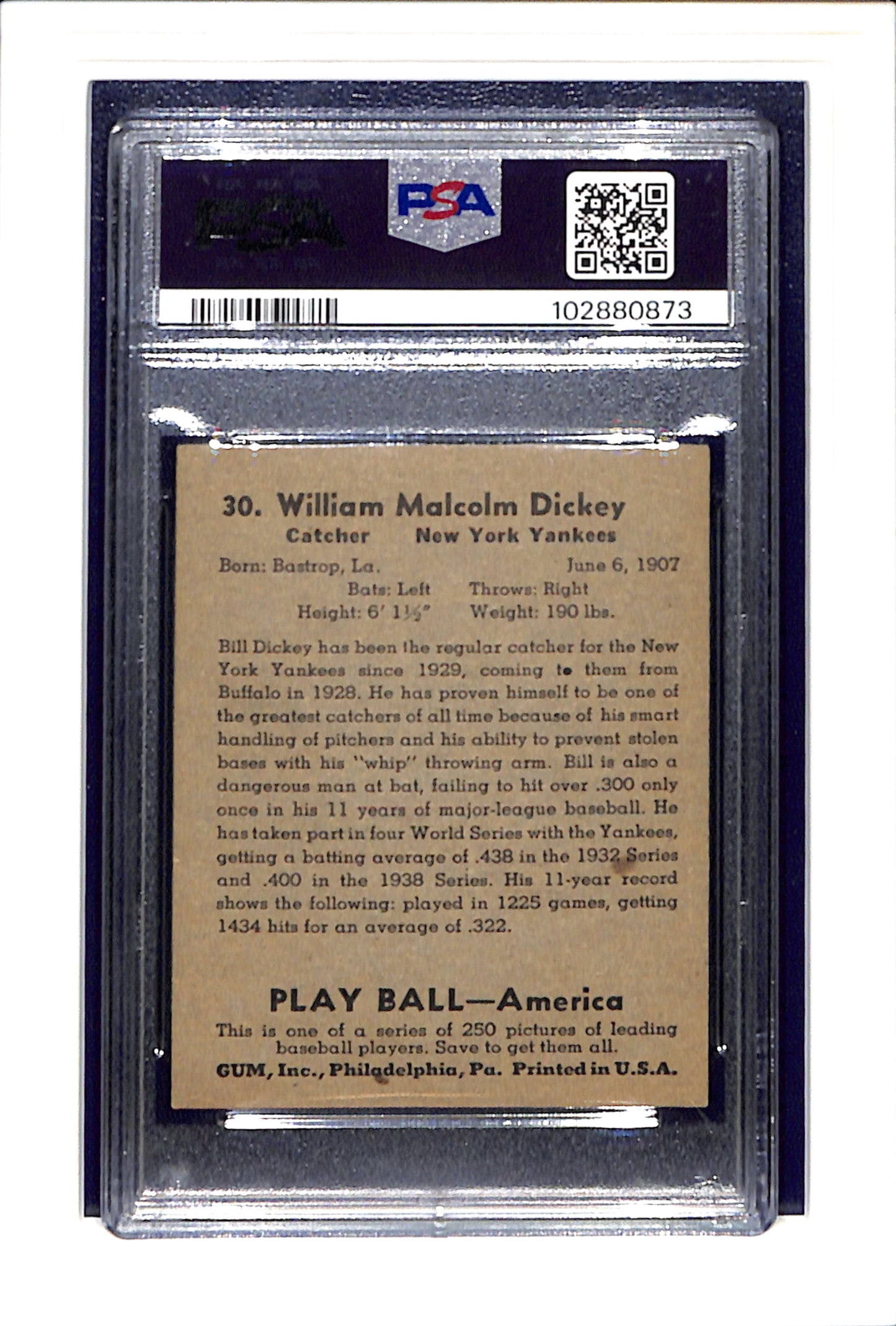 1939 Play Ball #30 Bill Dickey PSA 4 SN 102880873