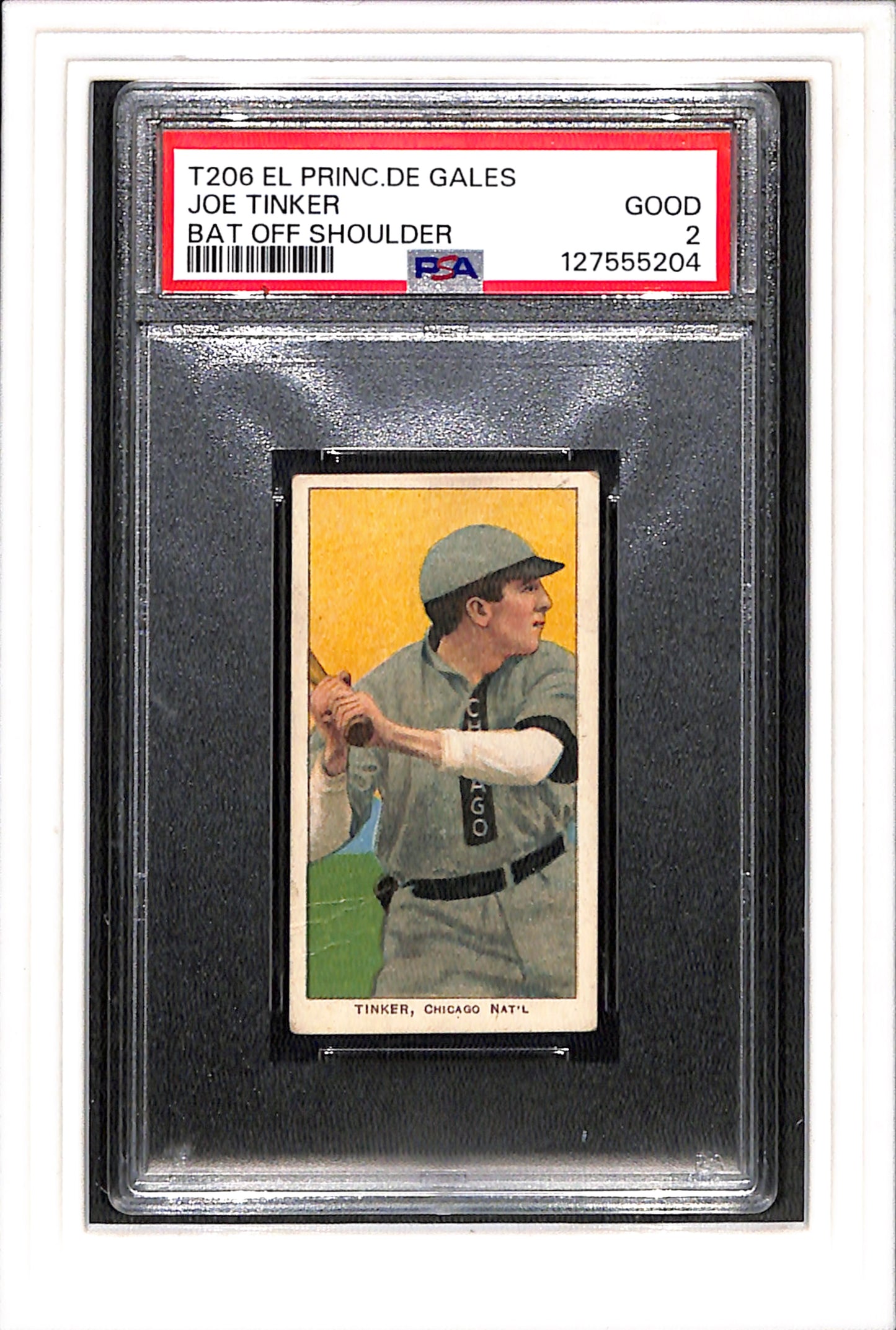 1909-11 T206 Joe Tinker Bat Off Shoulder EPDG PSA 2 SN 127555204