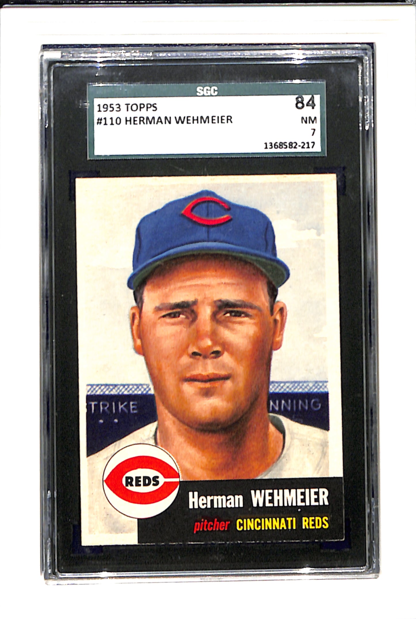 1953 Topps #110 Herm Wehmeier - Cincinnati Reds DP SGC 7 SN 1368582