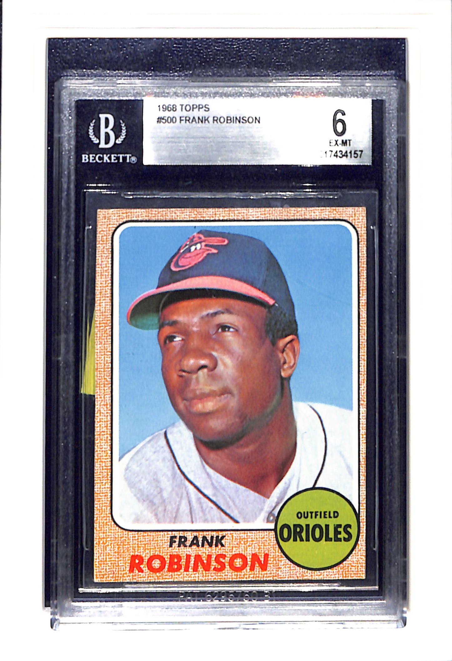 1968 Topps #500 Frank Robinson BGS 6 SN 17434157