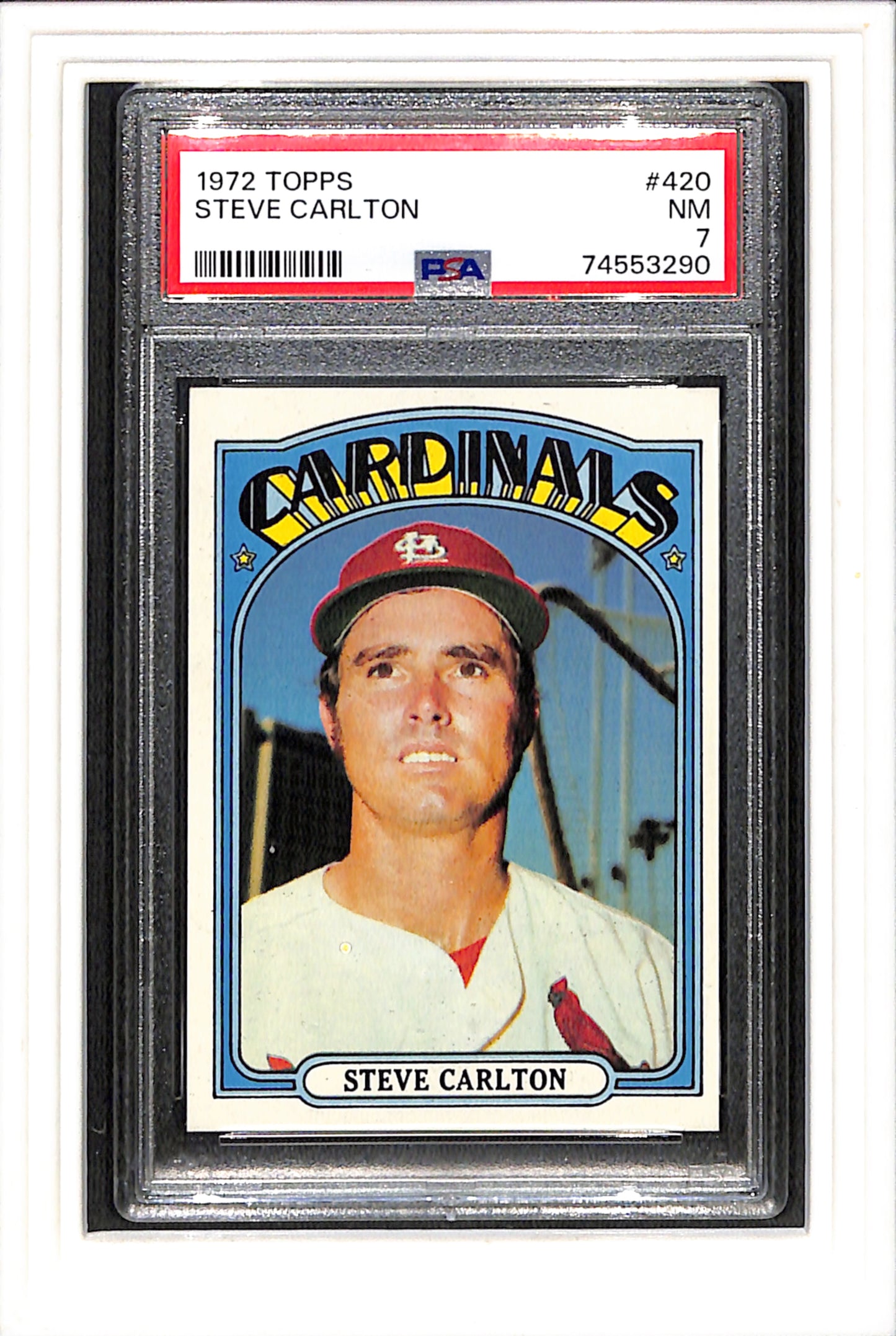1972 Topps #420 Steve Carlton PSA 7 SN 74553290