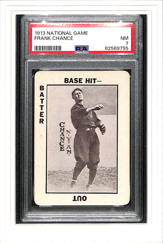 1913 National Game # Frank Chance PSA 7 SN 82569755