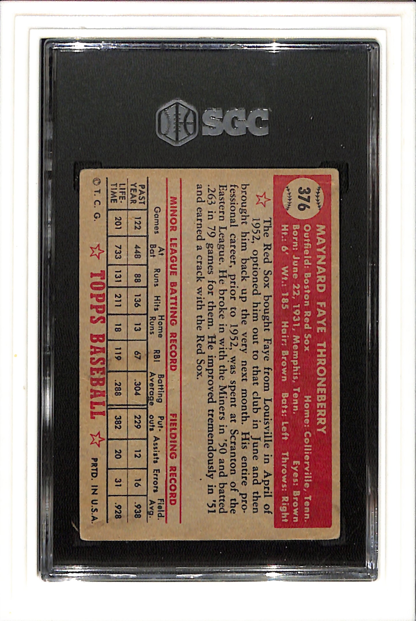1952 Topps #376 Faye Throneberry SGC 2 SN 0767715