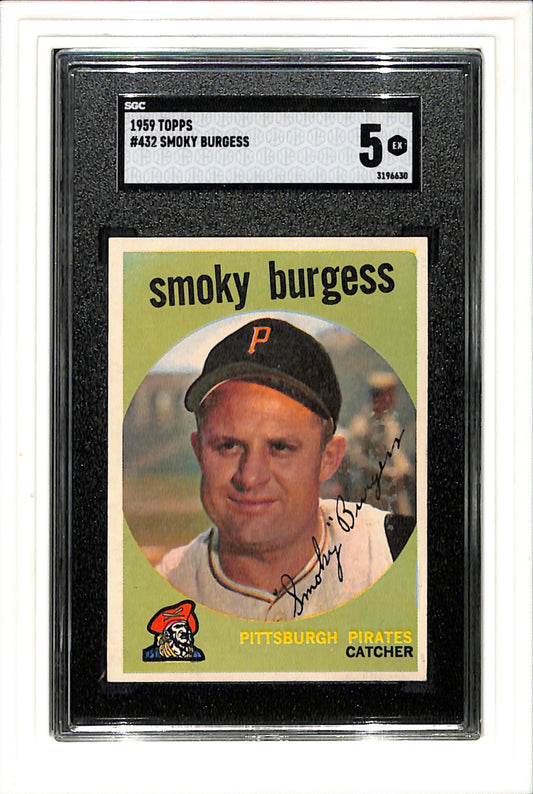 1959 Topps #432 Smoky Burgess SGC 5 SN 3196630