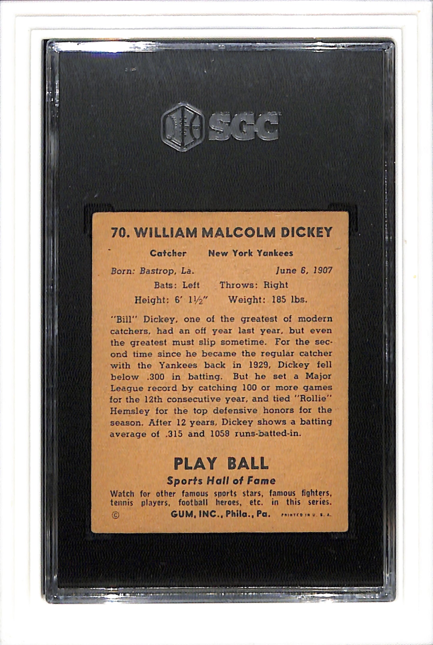 1941 Playball #70 Bill Dickey SGC 4 SN 5484599