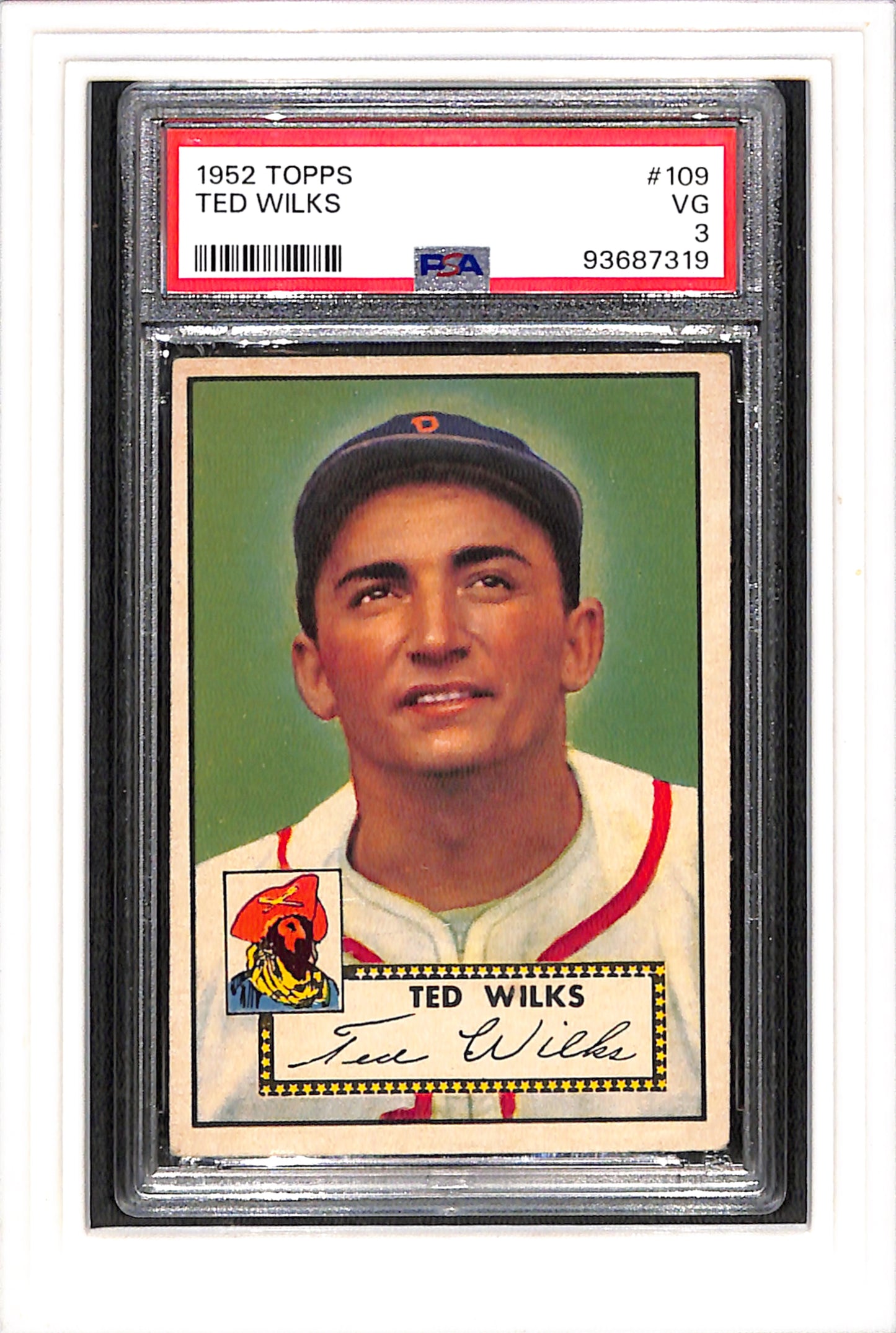 1952 Topps #109 Ted Wilks PSA 3 SN 93687319
