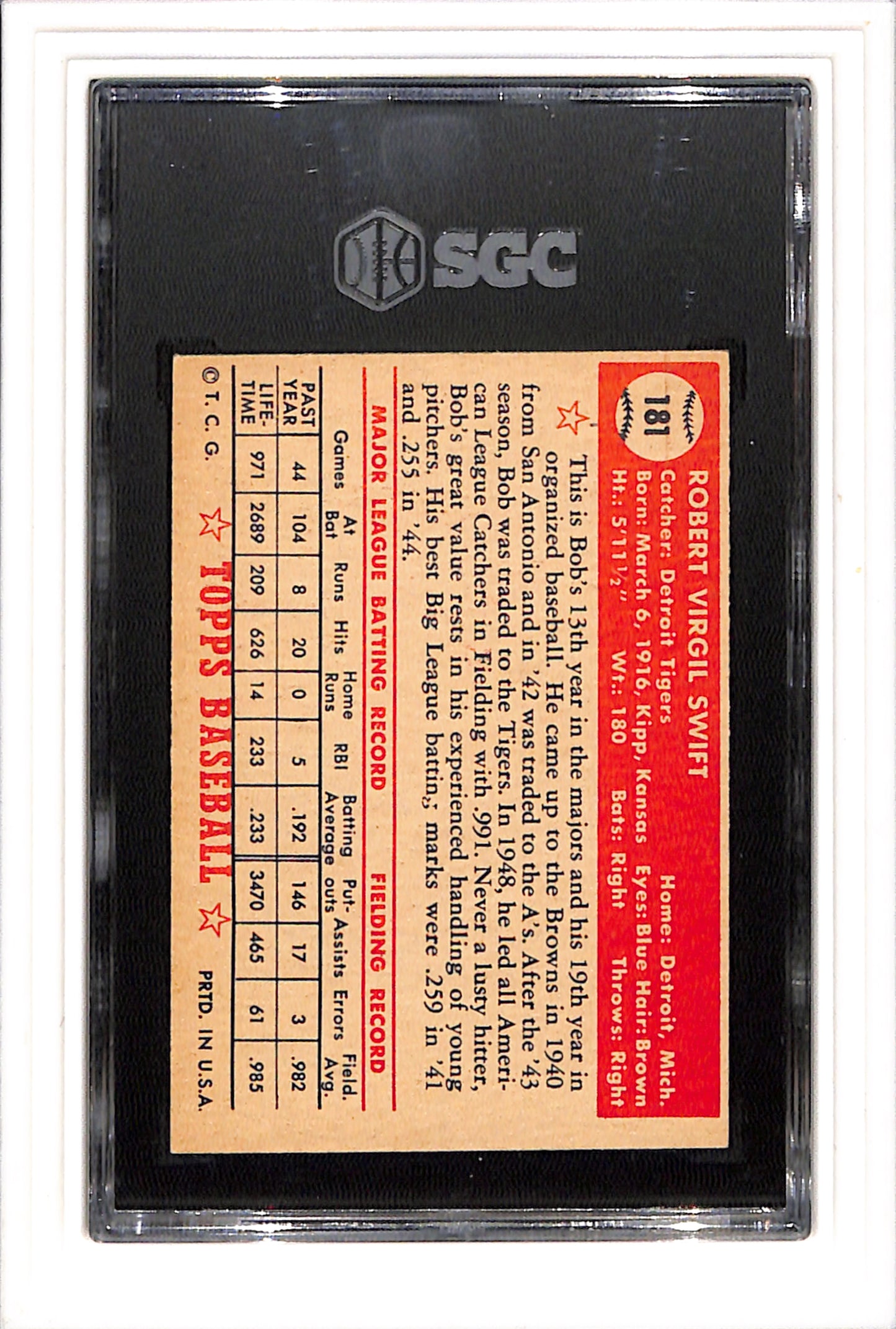 1952 Topps #181 Bob Swift SGC 4.5 SN 6598980