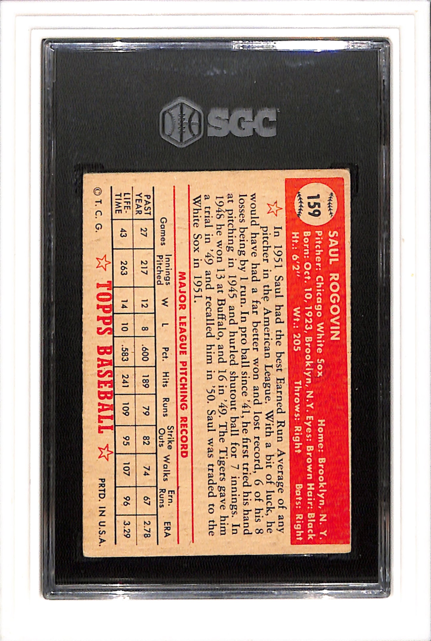 1952 Topps #159 Saul Rogovin SGC 4.5 SN 4215932