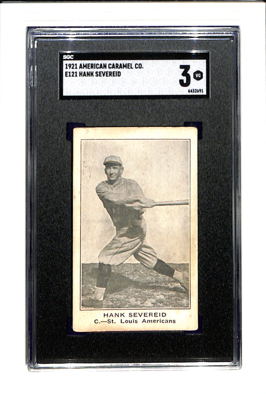 1921 E121 American Caramel Hank Severeid SGC 3 SN 6432691